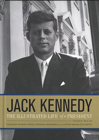 Jack Kennedy, The Illustrated Life of a President