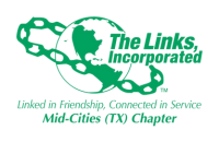 The Links, Incorporated. Linked in Friendship, Connected in Service, Mid-Cities (TX) Chapter