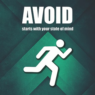 AVOID, starts with your state of mind, silouette of man running