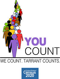 You Count. We County. Tarrant County. United States Census 2020